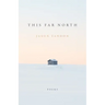 This Far North