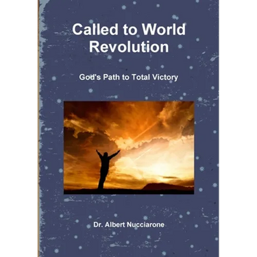 Called to World Revolution