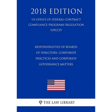 Responsibilities of Boards of Directors, Corporate Practices and Corporate Governance Matters (US Federal Housing Enterprise Oversight Office Regulati