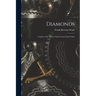 Diamonds: A Study of the Factors That Govern Their Value
