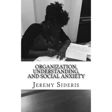Organization, Understanding, and Social Anxiety: A Brief Philosophy of Research