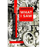 What I Saw: Reports from Berlin 1920-1933