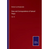 Diary and Correspondence of Samuel Pepys: Vol. IV
