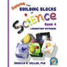 Exploring the Building Blocks of Science Book 4 Laboratory Notebook