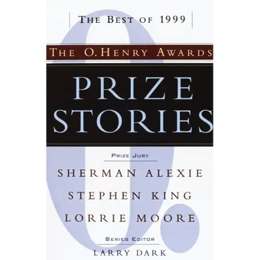 Prize Stories: The O. Henry Awards