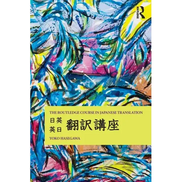 The Routledge Course in Japanese Translation