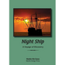 Night Ship: A Voyage of Discovery