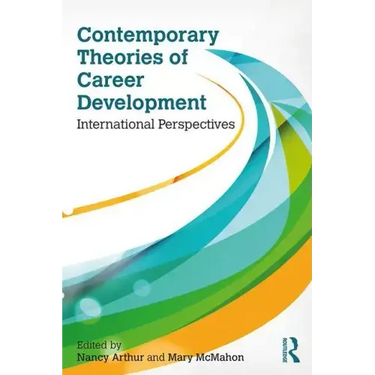 Contemporary Theories of Career Development: International Perspectives