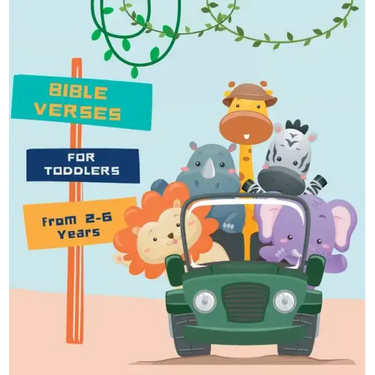 Bible Verses for Toddlers from 2-6 years old
