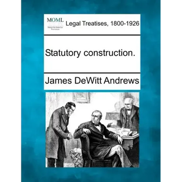 Statutory Construction.