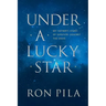 Under A Lucky Star