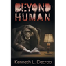 Beyond Human