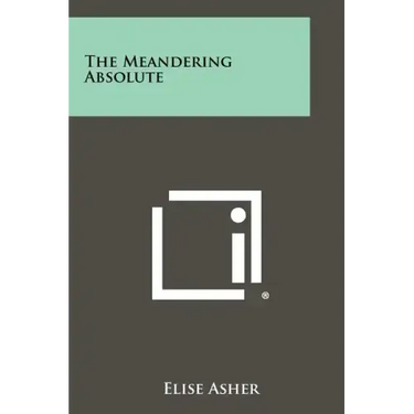 The Meandering Absolute