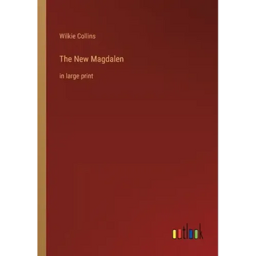 The New Magdalen: in large print