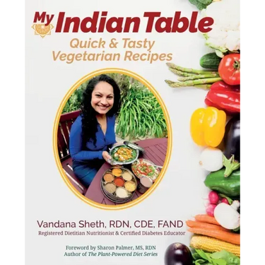 My Indian Table: Quick & Tasty Vegetarian Recipes