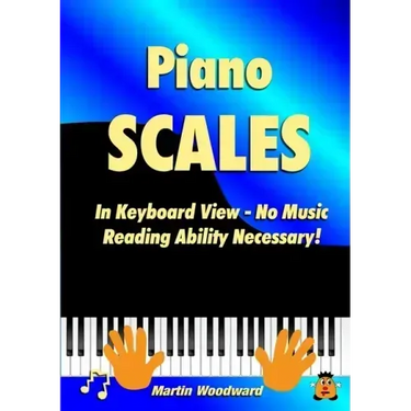 Piano Scales In Keyboard View - No Music Reading Ability Necessary!