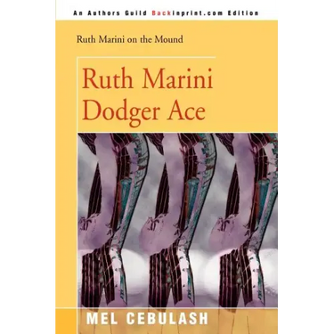 Ruth Marini, Dodger Ace
