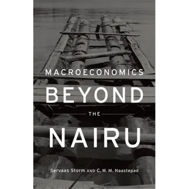 Macroeconomics Beyond the NAIRU