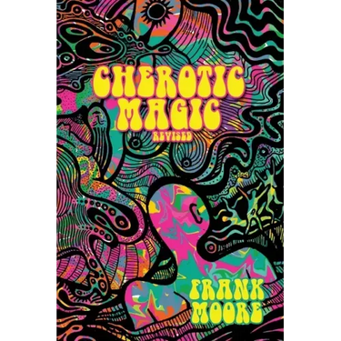 Cherotic Magic Revised