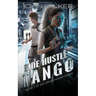 Side Hustle Tango