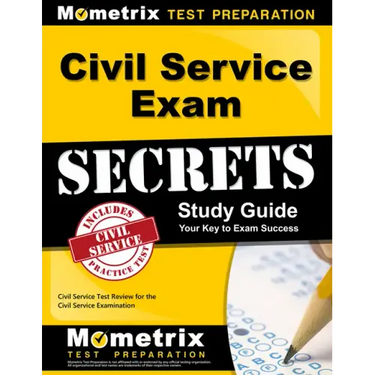 Civil Service Exam Secrets Study Guide: Civil Service Test Review for the Civil Service Examination