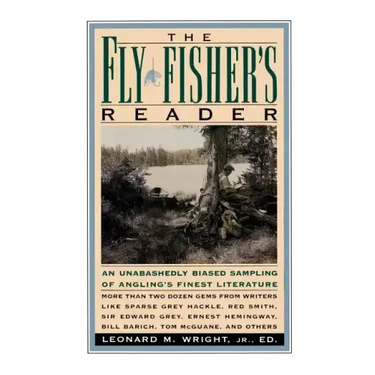 The Fly Fisher's Reader