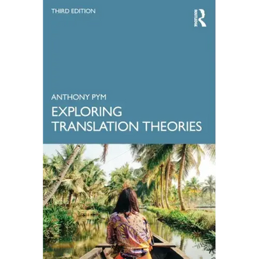 Exploring Translation Theories