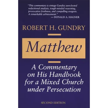 Matthew: A Commentary on His Handbook for a Mixed Church Under Persecution