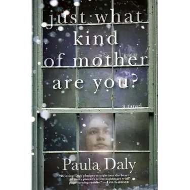 Just What Kind of Mother Are You?