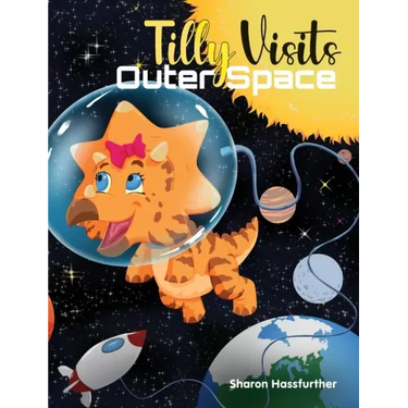 Tilly Visits Outer Space