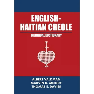 English-Haitian Creole Bilingual Dictionary