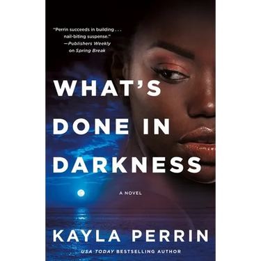 What's Done in Darkness