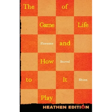 The Game of Life and How to Play It (Heathen Edition)