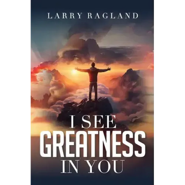 I See Greatness in You