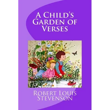A Child's Garden of Verses