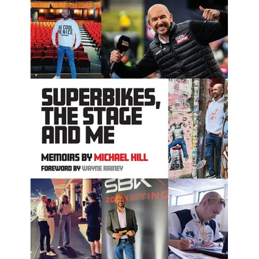 Superbikes, The Stage and Me