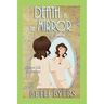 Death in the Mirror: A 1930s Murder Mystery