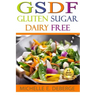 GSDF Gluten Sugar Dairy Free