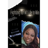 Fighting For My Life To Win