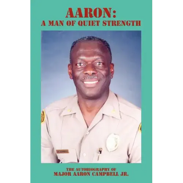 Aaron: A Man of Quiet Strength
