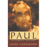 Paul: The Founder of Christianity