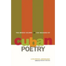 The Whole Island: Six Decades of Cuban Poetry: A Bilingual Anthology