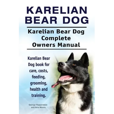 Karelian Bear Dog. Karelian Bear Dog Complete Owners Manual. Karelian Bear Dog book for care, costs, feeding, grooming, health and training.