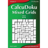 CalcuDoku Mixed Grids - Hard - Volume 4 - 276 Puzzles