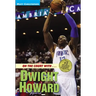 On the Court with...Dwight Howard