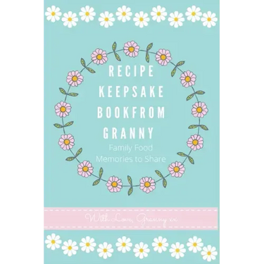 Recipe Keepsake Book From Granny