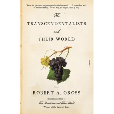 The Transcendentalists and Their World