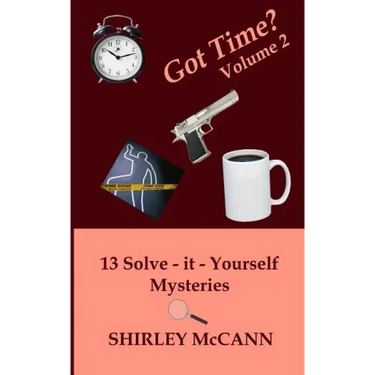 Got Time, Solve It Yourself, Volume Two