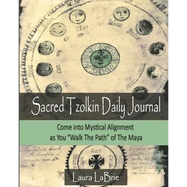 Sacred Tzolk'in Daily Planner: Come into Mystical Alignment as You Walk the Path of The Maya