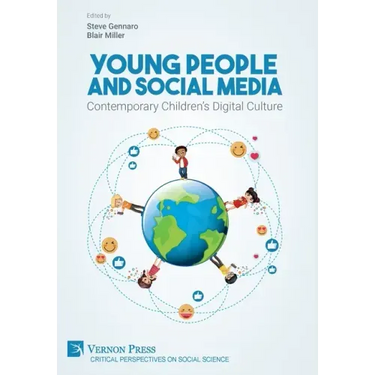 Young People and Social Media: Contemporary Children's Digital Culture